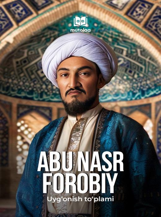 Uygʻonish: Abu Nasr Forobiy