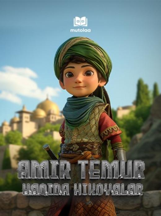 Amir Temur haqida hikoyalar