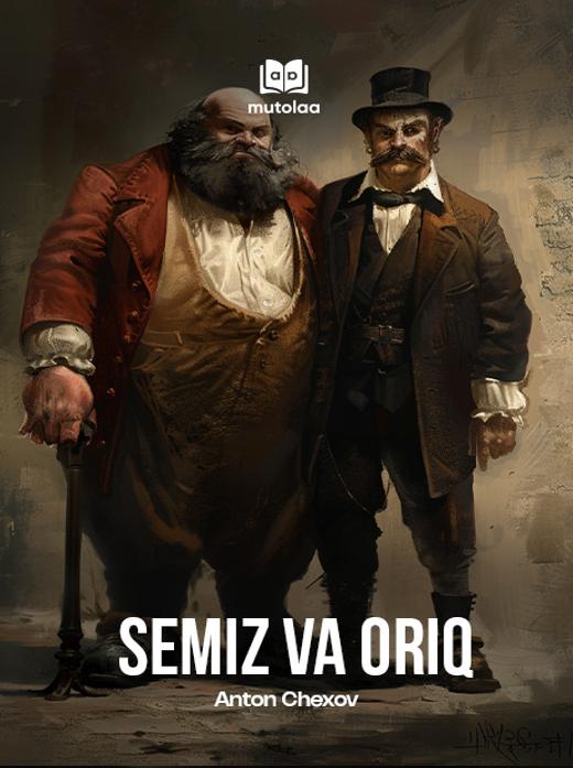 Semiz va oriq
