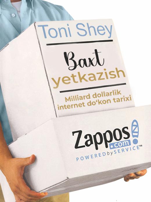 Baxt yetkazish: milliard dollarlik internet doʻkon tarixi