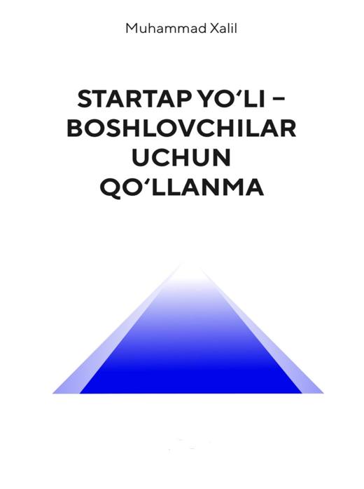 Startap yoʻli – boshlovchilar uchun qoʻllanma