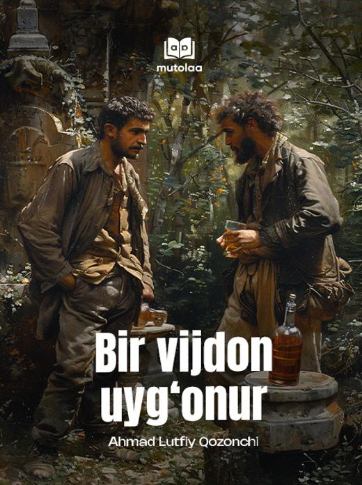 Bir vijdon uygʻonur